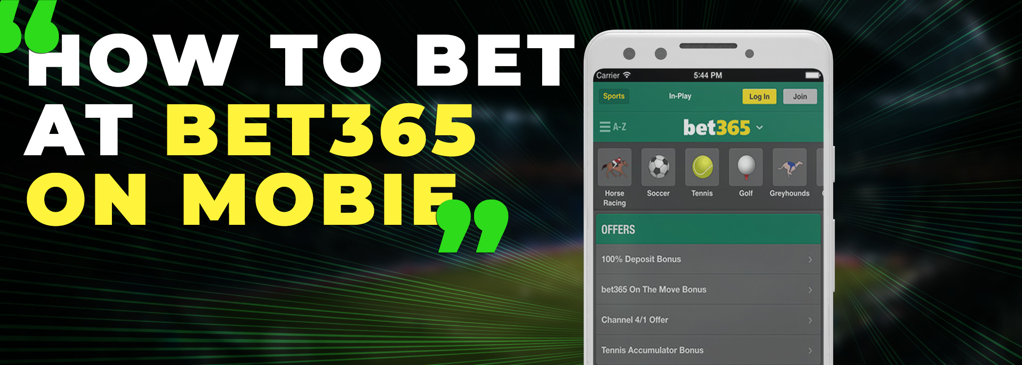 A clear guide for mobile betting at bet365.